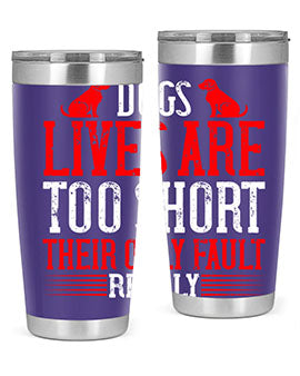 Stylish 20oz and 30oz tumblers featuring a heartfelt message about dogs, made from stainless steel with a sleek design.