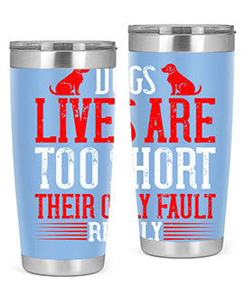 Stylish 20oz and 30oz tumblers featuring a heartfelt message about dogs, made from stainless steel with a sleek design.