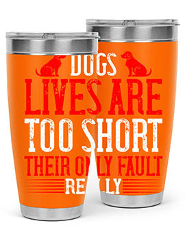 Stylish 20oz and 30oz tumblers featuring a heartfelt message about dogs, made from stainless steel with a sleek design.