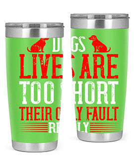 Stylish 20oz and 30oz tumblers featuring a heartfelt message about dogs, made from stainless steel with a sleek design.