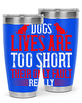 Stylish 20oz and 30oz tumblers featuring a heartfelt message about dogs, made from stainless steel with a sleek design.