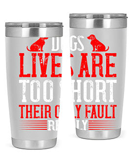 Stylish 20oz and 30oz tumblers featuring a heartfelt message about dogs, made from stainless steel with a sleek design.