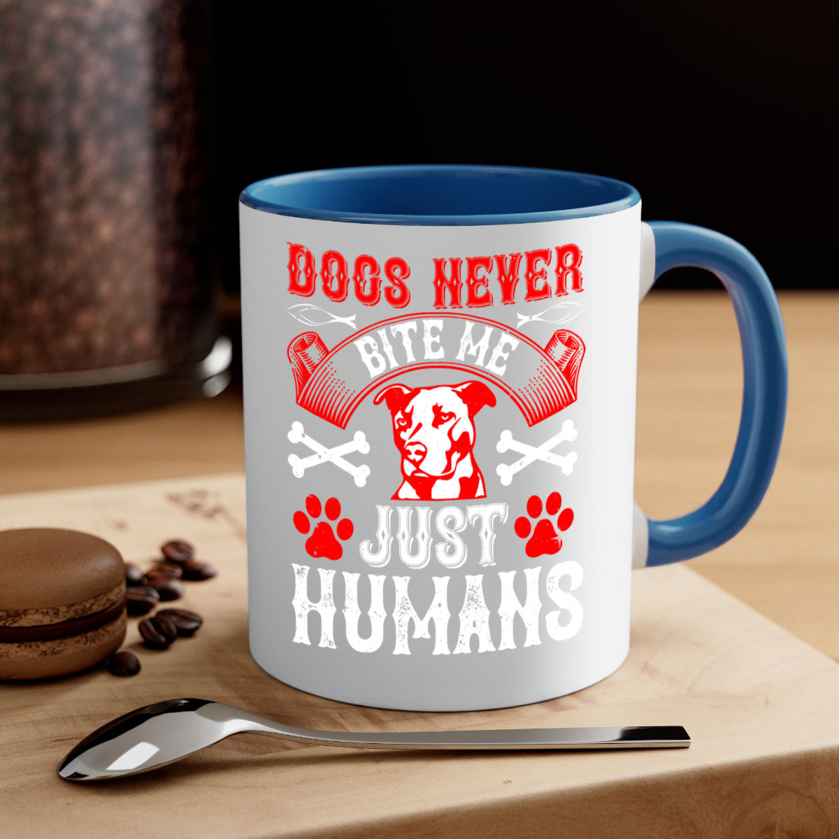 Dogs Never Bite Me Just Humans Style 209# Mug with colorful handle and glossy finish, perfect for coffee lovers.