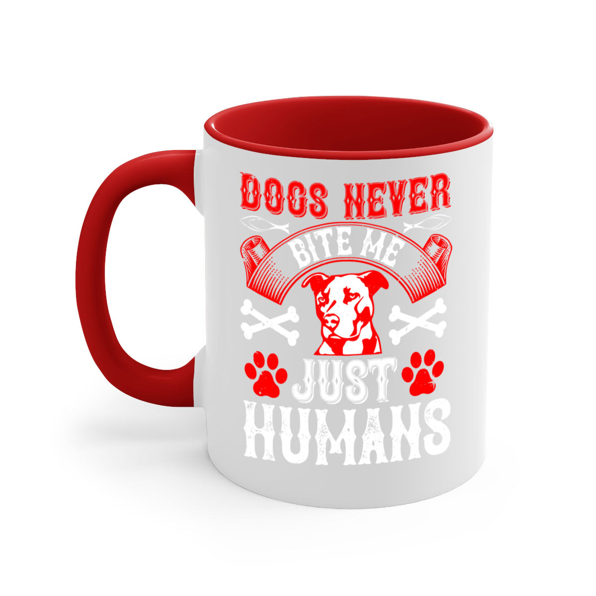 Dogs Never Bite Me Just Humans Style 209# Mug with colorful handle and glossy finish, perfect for coffee lovers.