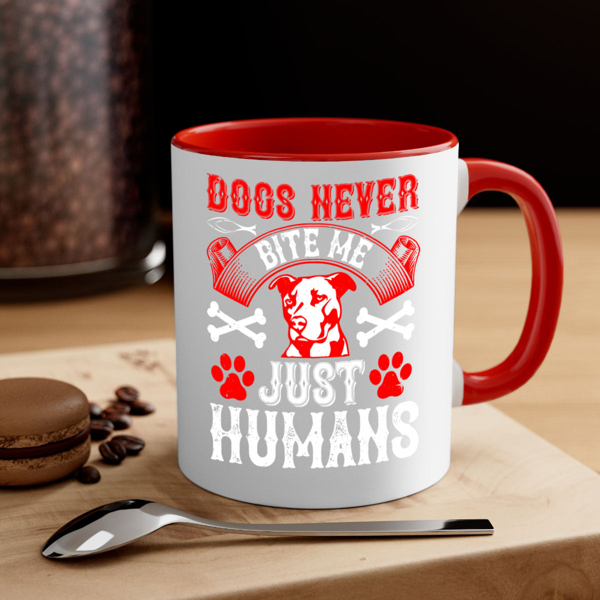 Dogs Never Bite Me Just Humans Style 209# Mug with colorful handle and glossy finish, perfect for coffee lovers.