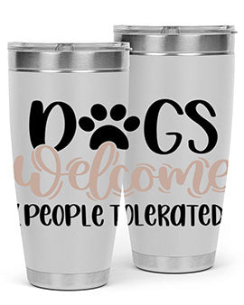 Dogs Welcome Style 21# 20oz stainless steel tumbler with a drink-thru lid, showcasing a stylish design for dog lovers.
