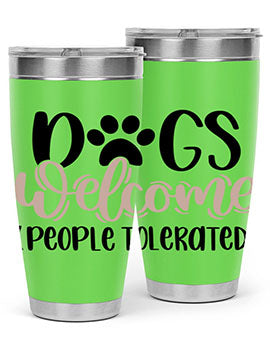 Dogs Welcome Style 21# 20oz stainless steel tumbler with a drink-thru lid, showcasing a stylish design for dog lovers.