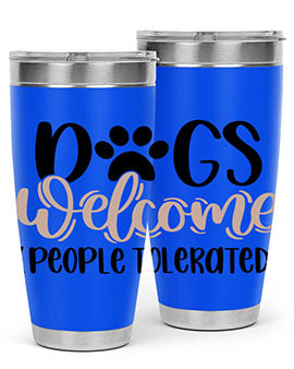 Dogs Welcome Style 21# 20oz stainless steel tumbler with a drink-thru lid, showcasing a stylish design for dog lovers.