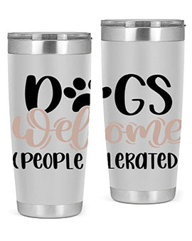 Dogs Welcome Style 21# 20oz stainless steel tumbler with a drink-thru lid, showcasing a stylish design for dog lovers.