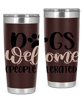 Dogs Welcome Style 21# 20oz stainless steel tumbler with a drink-thru lid, showcasing a stylish design for dog lovers.