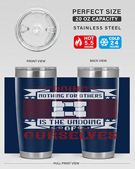 Doing Nothing for Others tumbler, double wall vacuum stainless steel with copper lining, available in 20oz and 30oz sizes.