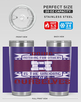 Doing Nothing for Others tumbler, double wall vacuum stainless steel with copper lining, available in 20oz and 30oz sizes.