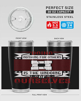 Doing Nothing for Others tumbler, double wall vacuum stainless steel with copper lining, available in 20oz and 30oz sizes.