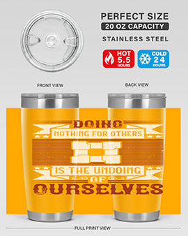 Doing Nothing for Others tumbler, double wall vacuum stainless steel with copper lining, available in 20oz and 30oz sizes.