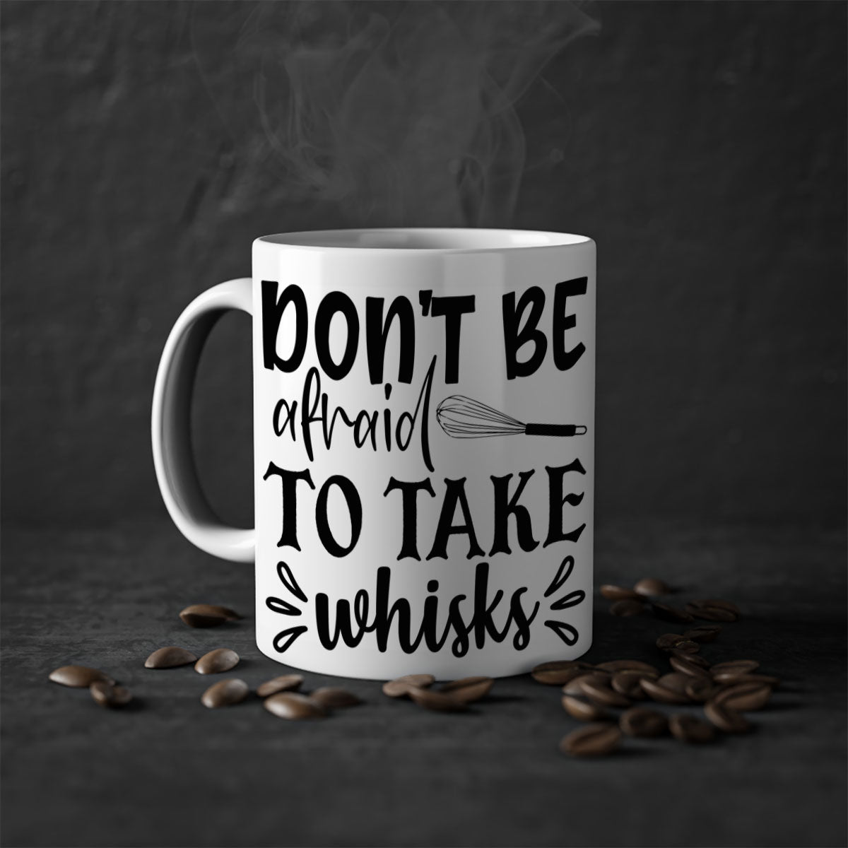 A stylish two-tone ceramic coffee mug with a colored handle and interior, featuring the phrase 'Don't Be Afraid to Take Whisks'.