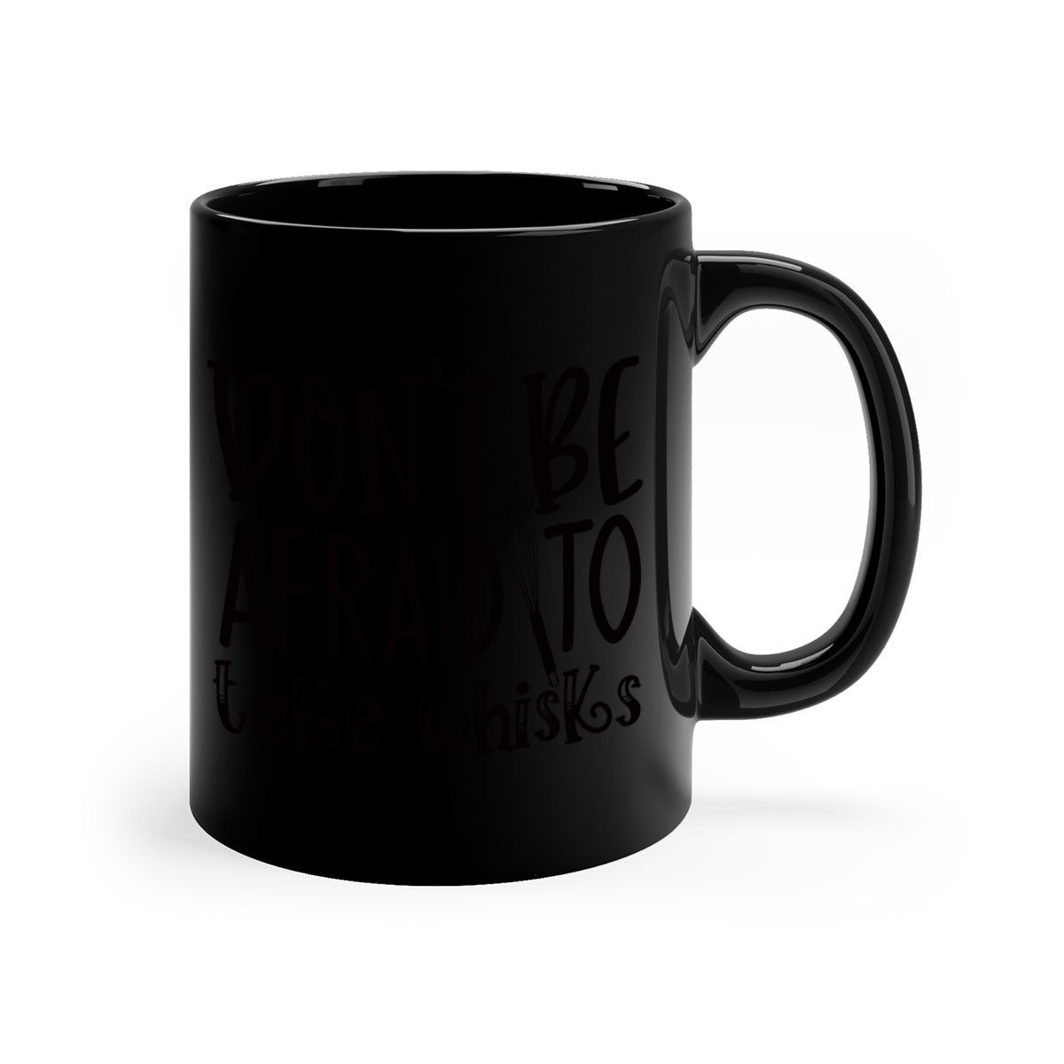 A stylish two-tone ceramic coffee mug with a colored handle and glossy finish, featuring the phrase 'Don't Be Afraid to Take Whisks'.