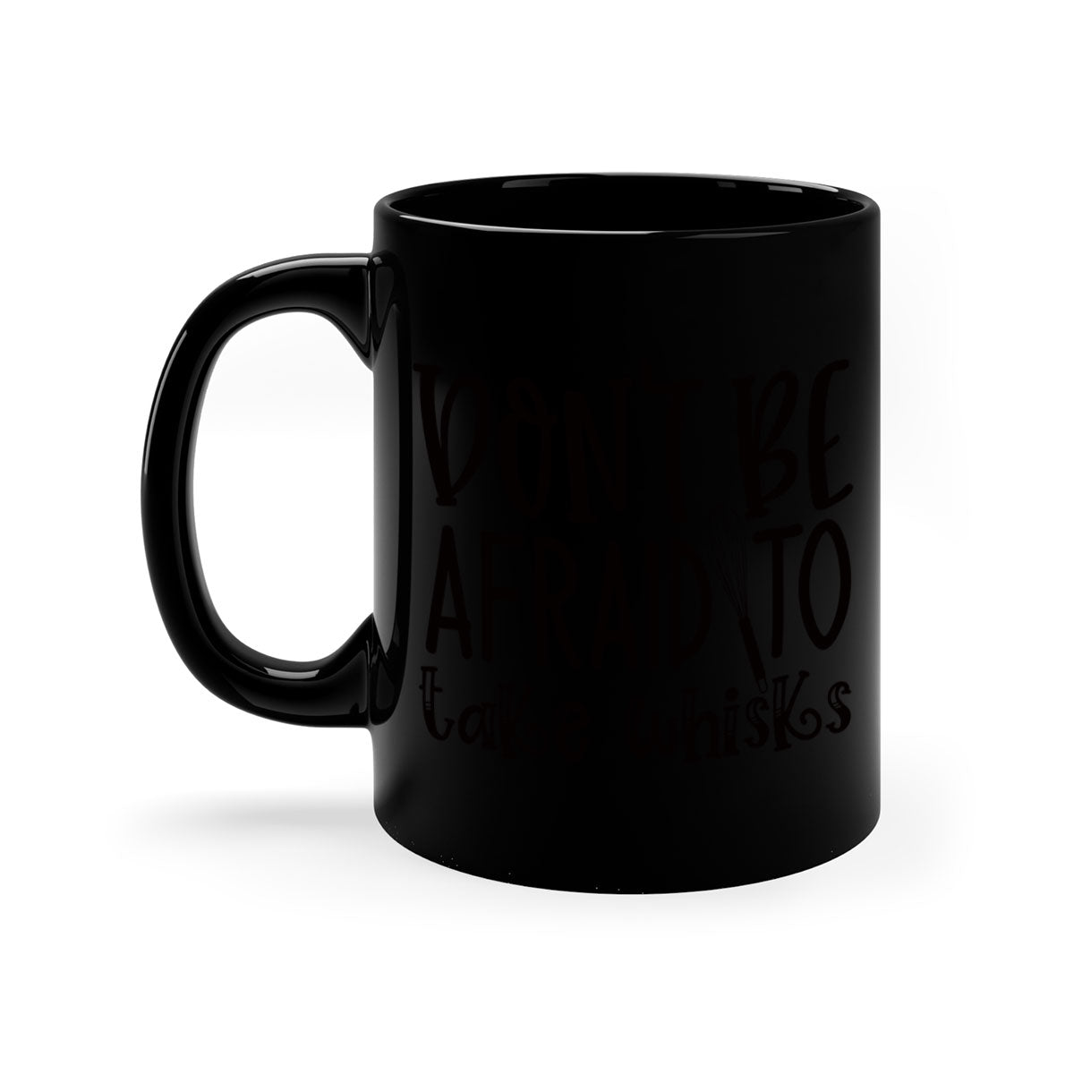 A stylish two-tone ceramic coffee mug with a colored handle and glossy finish, featuring the phrase 'Don't Be Afraid to Take Whisks'.
