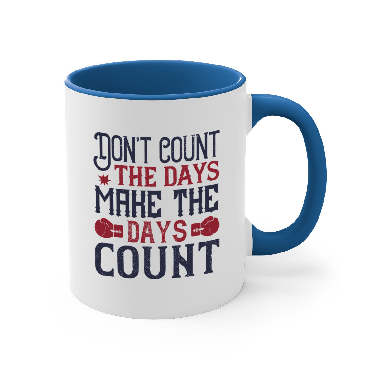 A stylish two-tone ceramic coffee mug with a motivational quote, available in five colors and two sizes.