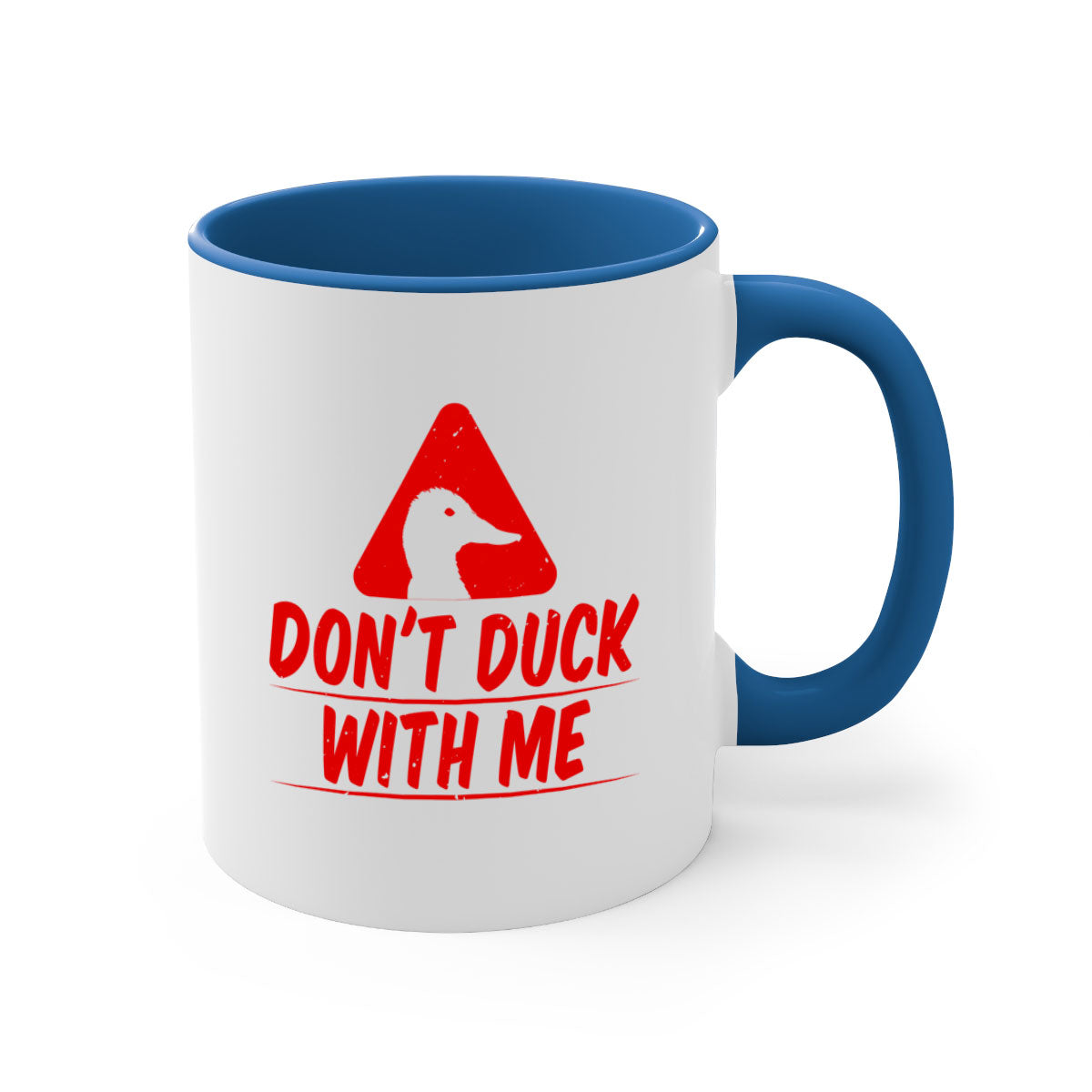 Dont duck with me Style 3# Mug featuring a glossy finish, colored handle, and interior, available in multiple colors.