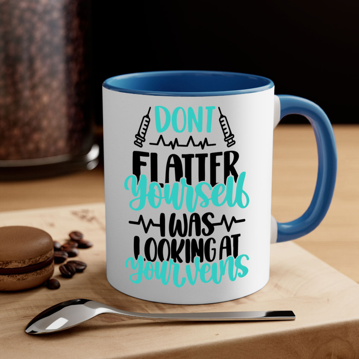 A stylish two-tone coffee mug featuring the phrase 'Dont Flatter Yourself I Was Looking At Your Veins' with a glossy finish and colored handle.