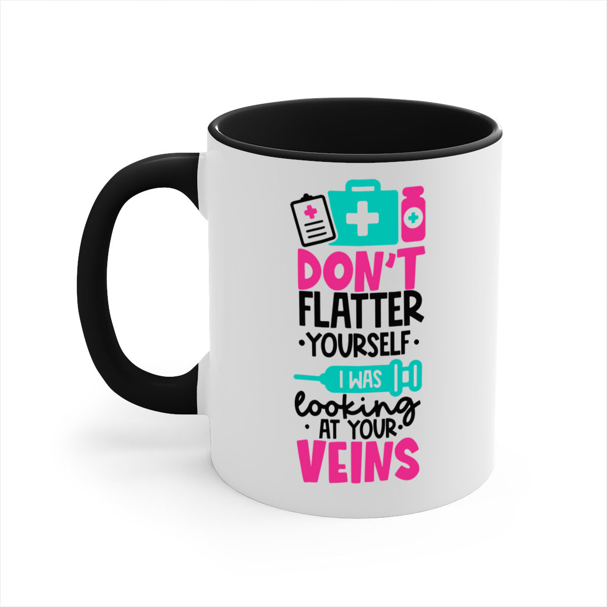 A stylish two-tone ceramic mug with the phrase 'Dont Flatter Yourself I Was Looking At Your Veins' printed on it, featuring a colored handle and glossy finish.