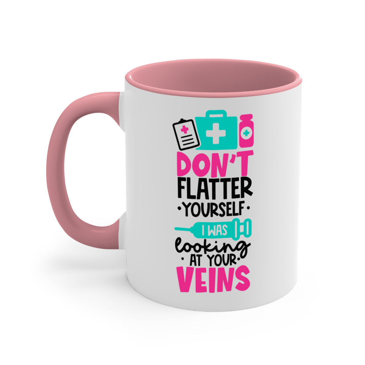 A stylish two-tone ceramic mug with the phrase 'Dont Flatter Yourself I Was Looking At Your Veins' printed on it, featuring a colored handle and glossy finish.