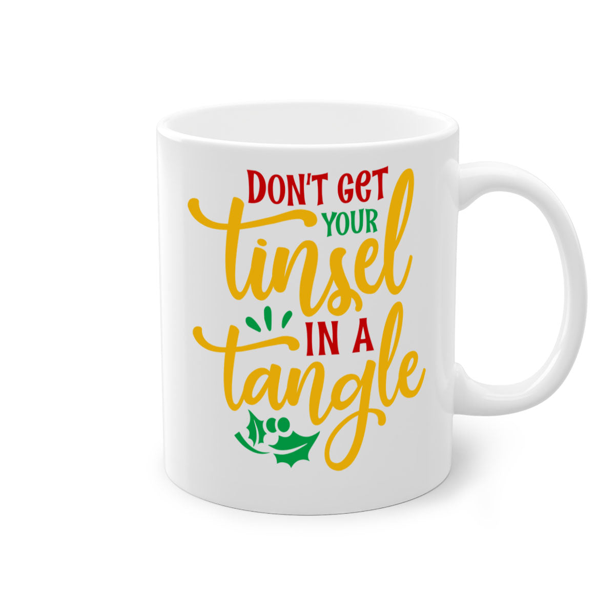 A festive 'Don't Get Your Tinsel in a Tangle' Christmas mug featuring a glossy finish, colored handle, and interior, available in multiple colors.