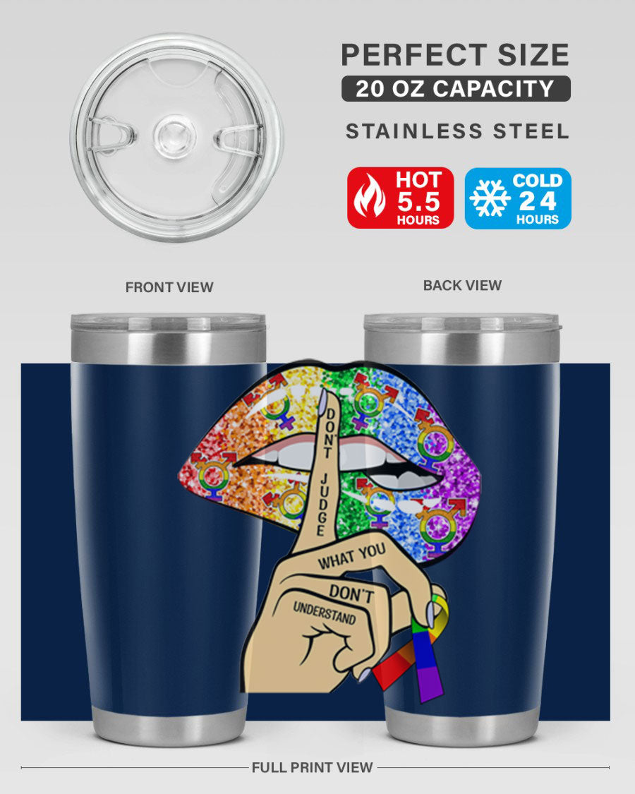 DonT Judge LGBT Pride Lips tumbler showcasing vibrant colors and stylish design, perfect for hot and cold beverages.