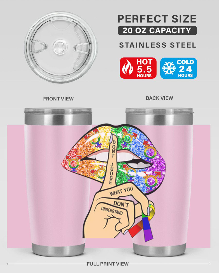 DonT Judge LGBT Pride Lips tumbler showcasing vibrant colors and stylish design, perfect for hot and cold beverages.