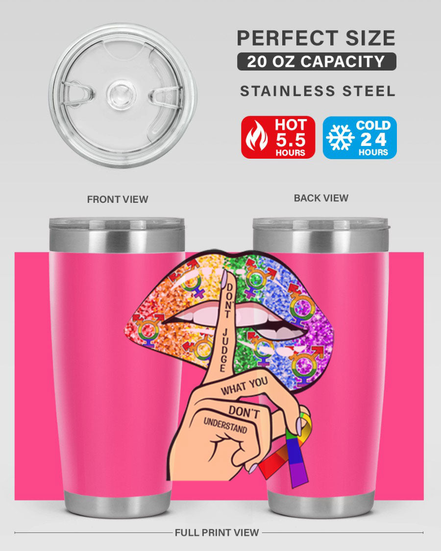 DonT Judge LGBT Pride Lips tumbler showcasing vibrant colors and stylish design, perfect for hot and cold beverages.