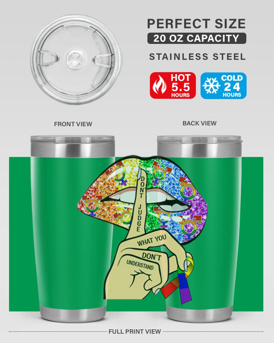 DonT Judge LGBT Pride Lips tumbler showcasing vibrant colors and stylish design, perfect for hot and cold beverages.