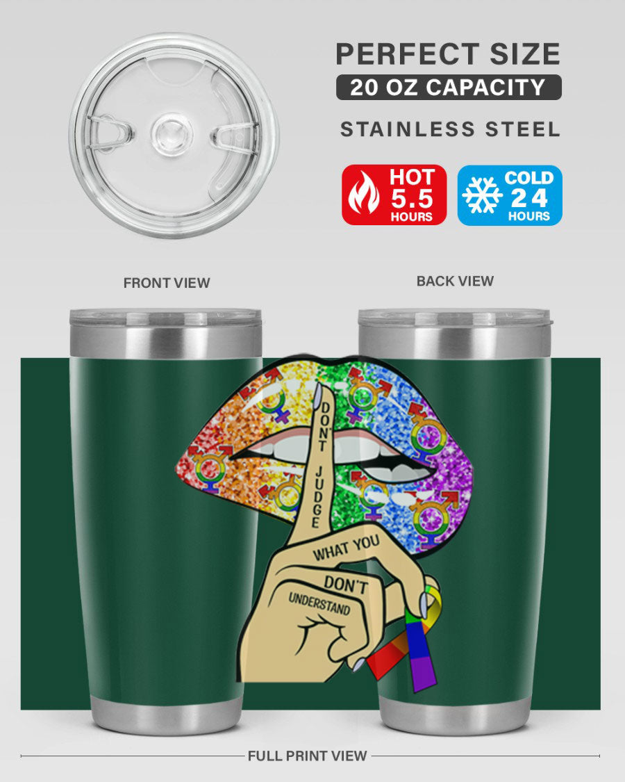 DonT Judge LGBT Pride Lips tumbler showcasing vibrant colors and stylish design, perfect for hot and cold beverages.