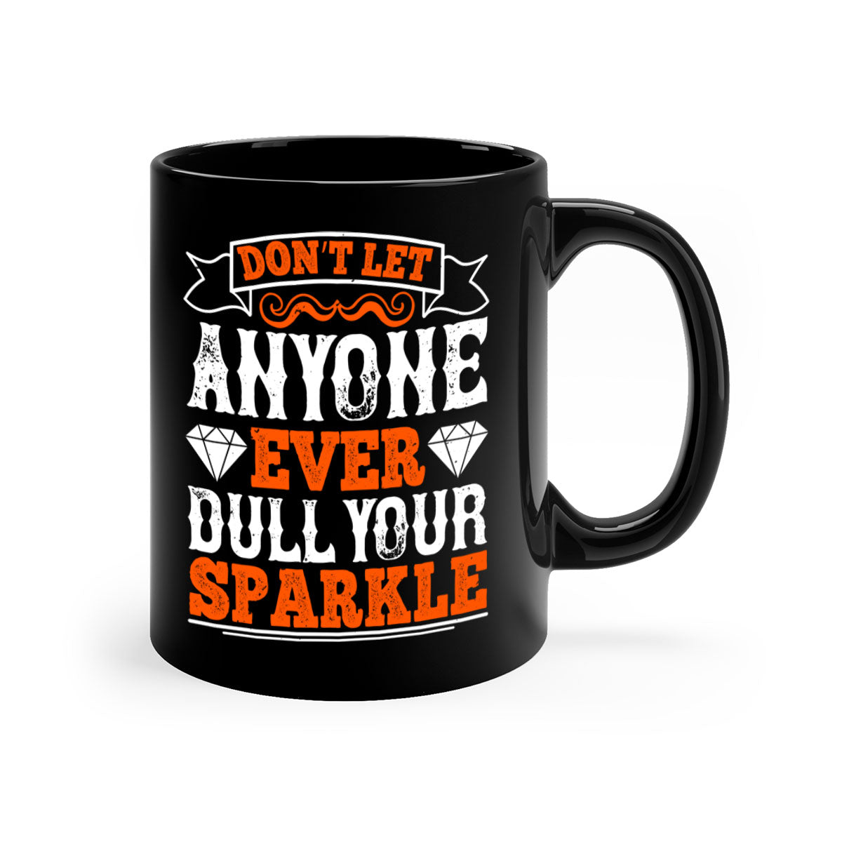 A vibrant two-tone coffee mug with the phrase 'Don’t let anyone ever dull your sparkle' printed on it, featuring a colored handle and glossy finish.