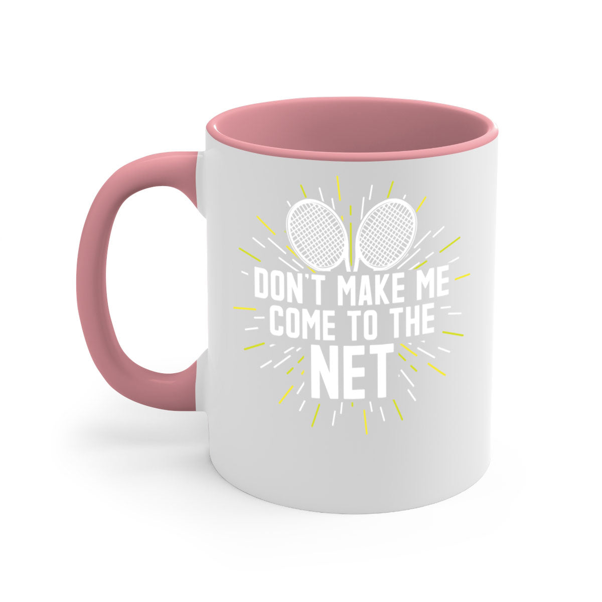 A stylish two-tone ceramic coffee mug with a colored handle and glossy finish, featuring the phrase 'dont make me come to the net 586#' for tennis enthusiasts.