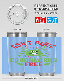 Don't Panic Coronavirus Free Tumbler in stainless steel with a motivational design, perfect for hot and cold beverages.