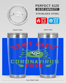 Don't Panic Coronavirus Free Tumbler in stainless steel with a motivational design, perfect for hot and cold beverages.