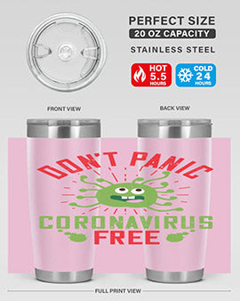 Don't Panic Coronavirus Free Tumbler in stainless steel with a motivational design, perfect for hot and cold beverages.