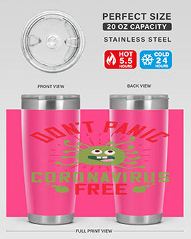 Don't Panic Coronavirus Free Tumbler in stainless steel with a motivational design, perfect for hot and cold beverages.