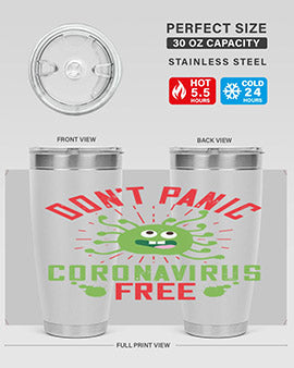 Don't Panic Coronavirus Free Tumbler in stainless steel with a motivational design, perfect for hot and cold beverages.