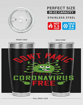 Don't Panic Coronavirus Free Tumbler in stainless steel with a motivational design, perfect for hot and cold beverages.