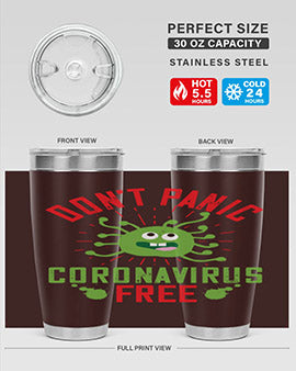 Don't Panic Coronavirus Free Tumbler in stainless steel with a motivational design, perfect for hot and cold beverages.