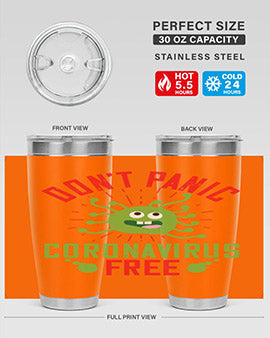 Don't Panic Coronavirus Free Tumbler in stainless steel with a motivational design, perfect for hot and cold beverages.