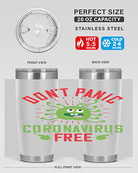 Don't Panic Coronavirus Free Tumbler in stainless steel with a motivational design, perfect for hot and cold beverages.