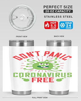 Don't Panic Coronavirus Free Tumbler in stainless steel with a motivational design, perfect for hot and cold beverages.