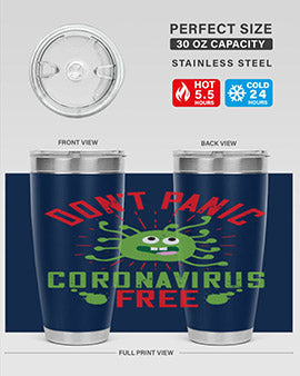 Don't Panic Coronavirus Free Tumbler in stainless steel with a motivational design, perfect for hot and cold beverages.