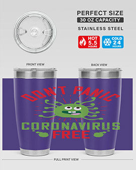 Don't Panic Coronavirus Free Tumbler in stainless steel with a motivational design, perfect for hot and cold beverages.