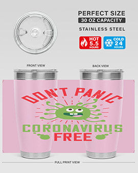 Don't Panic Coronavirus Free Tumbler in stainless steel with a motivational design, perfect for hot and cold beverages.