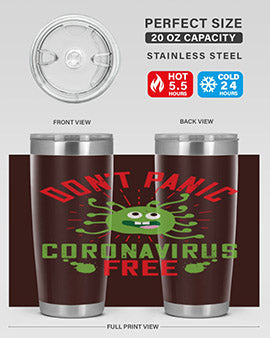Don't Panic Coronavirus Free Tumbler in stainless steel with a motivational design, perfect for hot and cold beverages.