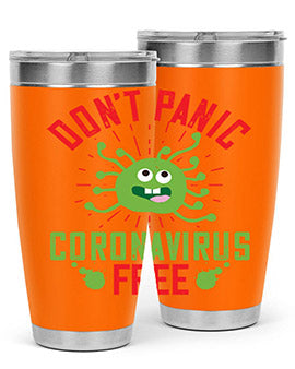 Don't Panic Coronavirus Free Tumbler in stainless steel with a motivational design, perfect for hot and cold beverages.
