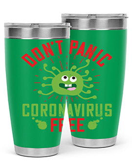 Don't Panic Coronavirus Free Tumbler in stainless steel with a motivational design, perfect for hot and cold beverages.